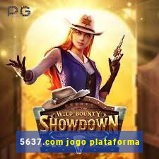 5637.com jogo plataforma